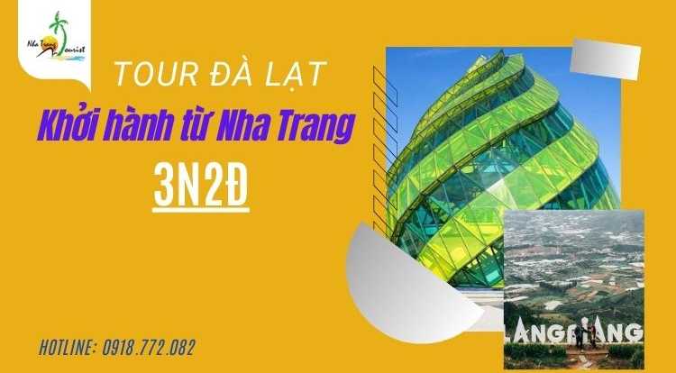 Tour Đà Lạt [Khởi hành từ Nha Trang] 3N2Đ lựa chọn 2